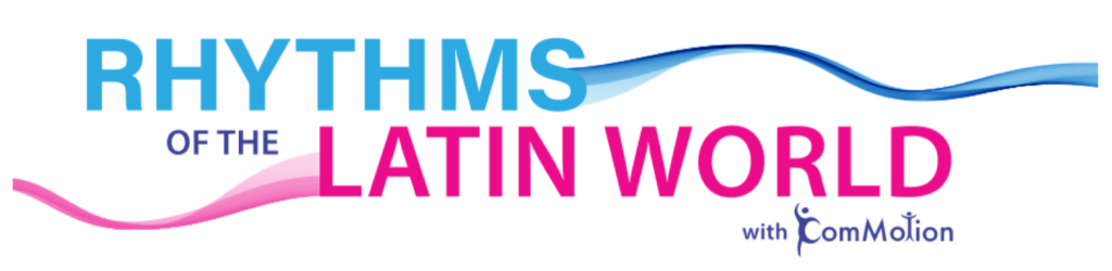 Rhythms of the Latin World Logo No Background Banner